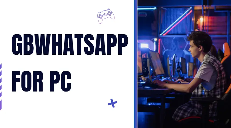 gbwhatsapp for pc